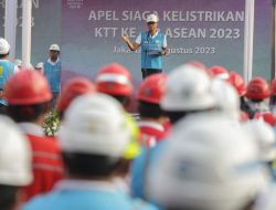 Sukseskan KTT ASEAN ke-43, PT PLN Siap Pasok Listrik Tanpa Kedip