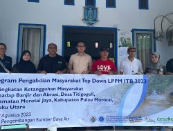 Tim LPPM ITB Buat PPM Top Down 2023 di Desa Titigogoli Malut, Tingkatkan Ketangguhan Masyarakat Terhadap Banjir dan Abrasi