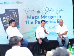 Diskusi Buku “Mega Merger In The Pandemic Era”: Catatan Sejarah, Referensi Pengembangan Perbankan Syariah Indonesia