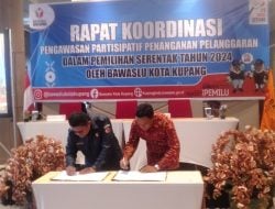 Masyarakat Diajak Lakukan Pengawasan Partisipatif, Bawaslu Kota Kupang Kembali Gelar Rakor